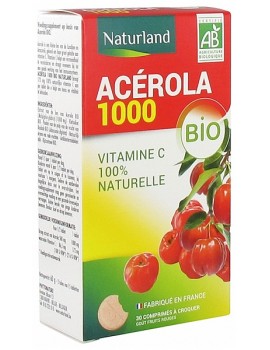 Acérola 1000 Bio 30 comprimés à croquer Naturland Vitamine C naturelle Abcbeauté anti fatigue